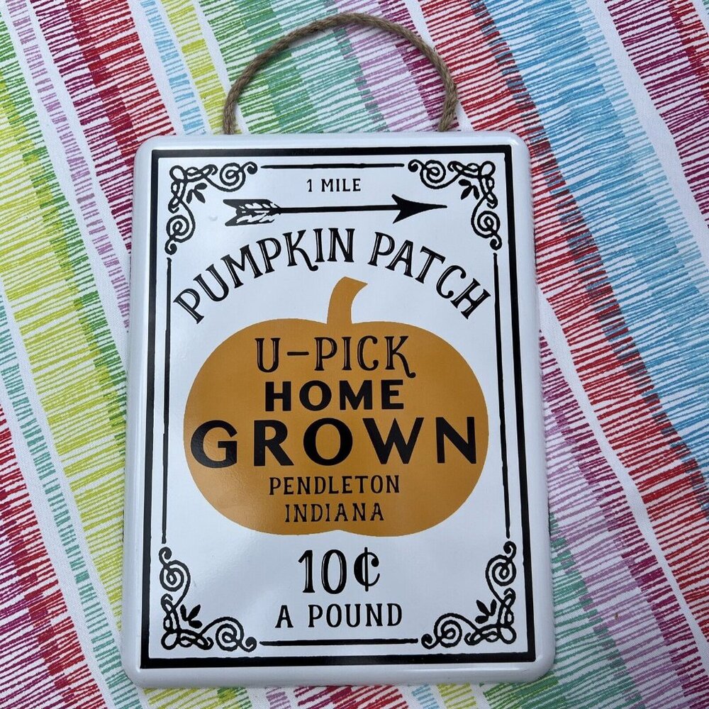 U Pick Home Grown Pumpkin Patch Tin Sign 12x16 Harvest Fall Halloween Decor